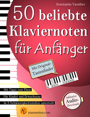 a 50 beliebte Klaviernoten für Anfänger und Wiedereinsteiger + CD