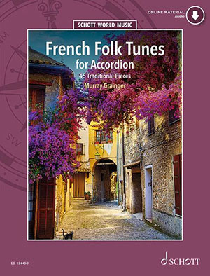 French Folk Tunes for Accordion + CD