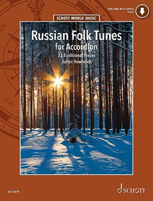 Russian Folk Tunes for Accordion + CD